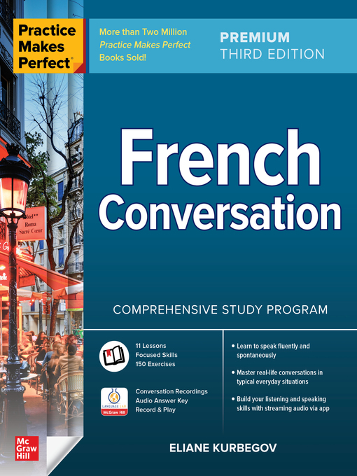 Title details for Practice Makes Perfect: French Conversation by Eliane Kurbegov - Wait list